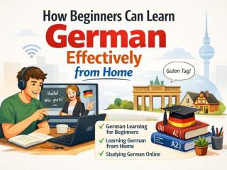 How Beginners Can Learn German Effectively from Home