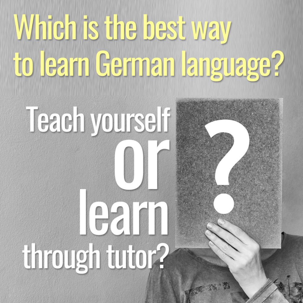 Which is the best way to learn German language