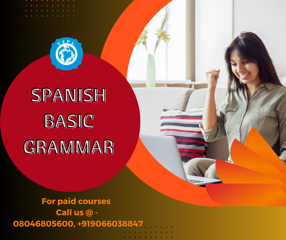 Spanish basic grammar