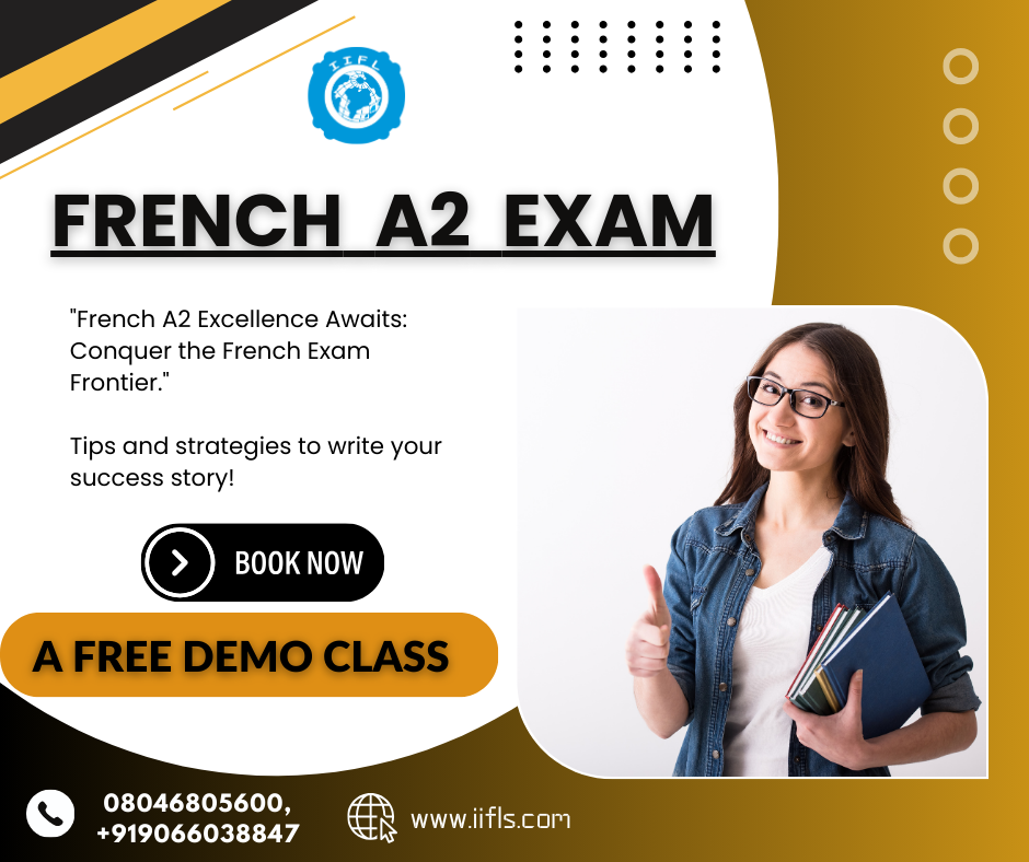 Read more about the article French A2 Exam: Unlocking Linguistic Opportunities
