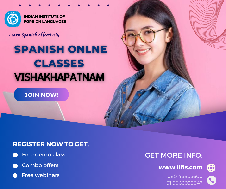 Spanish online classes in Vishakhapatnam