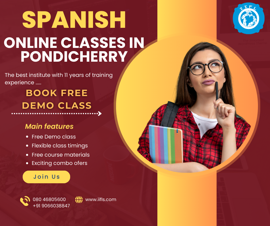 Spanish Online Classes in Pondicherry