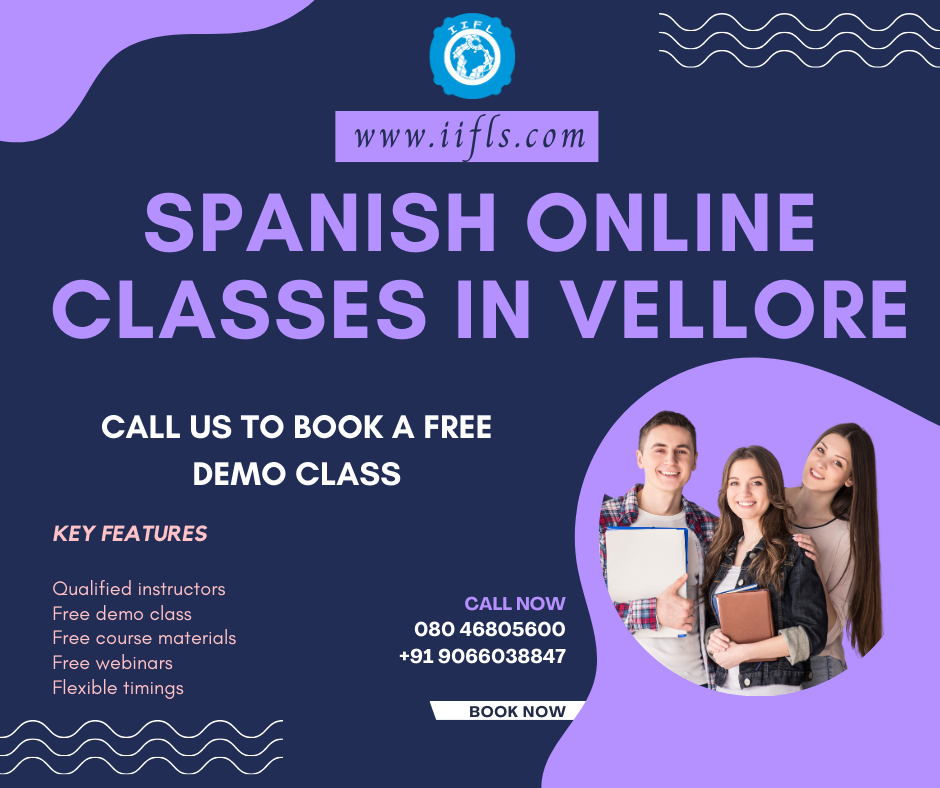 Spanish Online Classes in Vellore