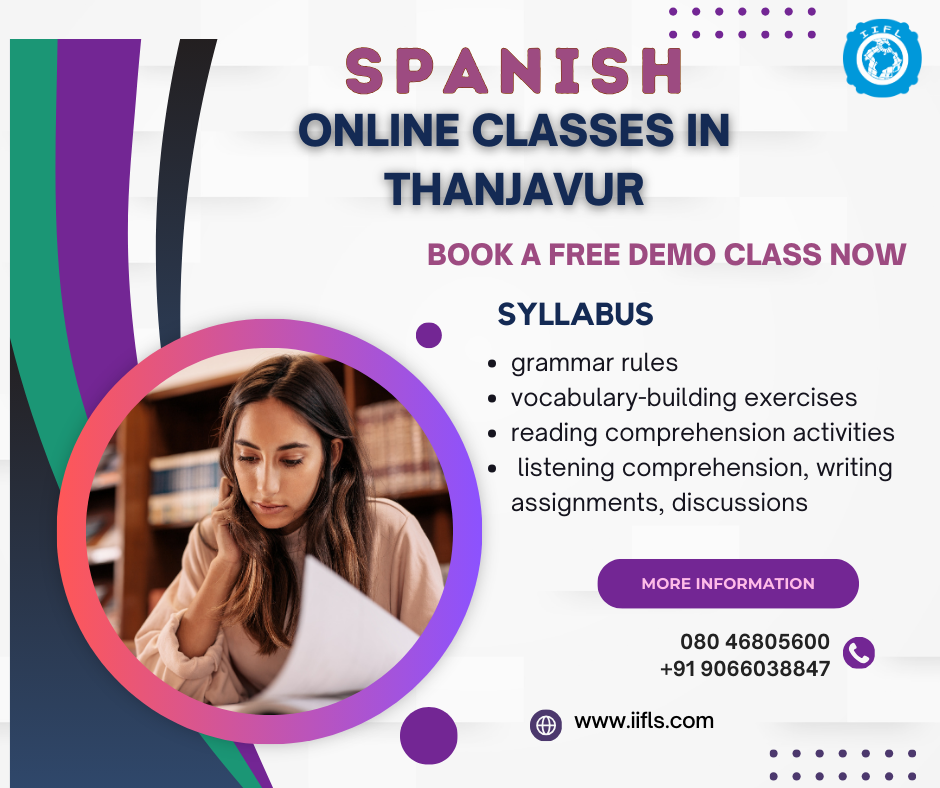 Spanish Online Classes in Thanjavur