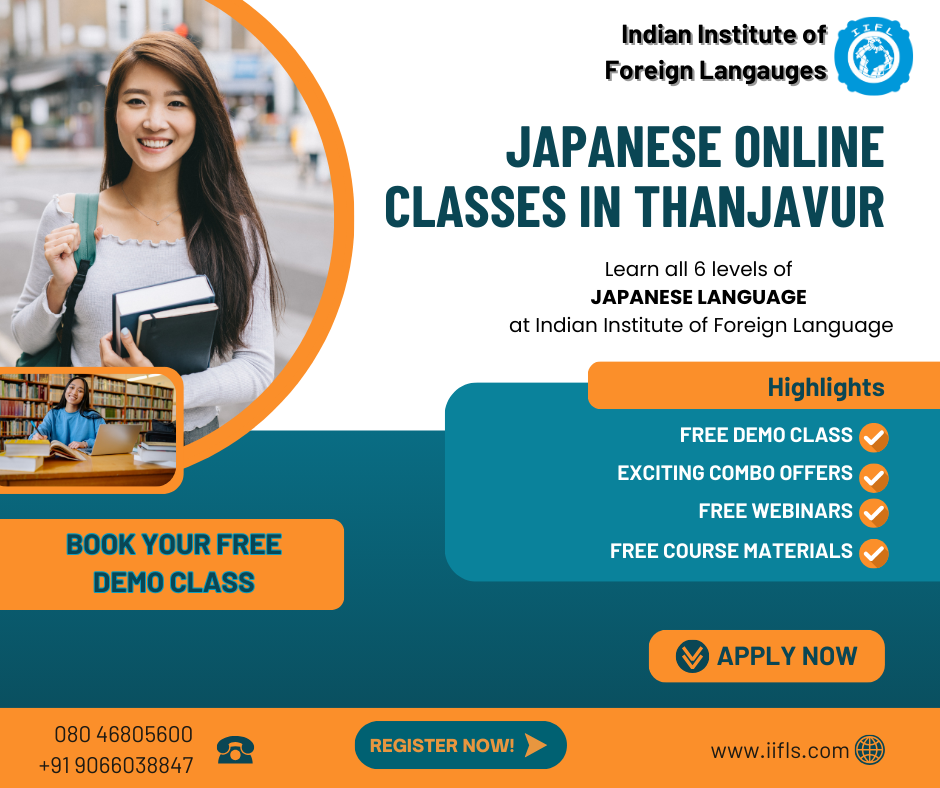 Japanese Online Classes in Thanjavur
