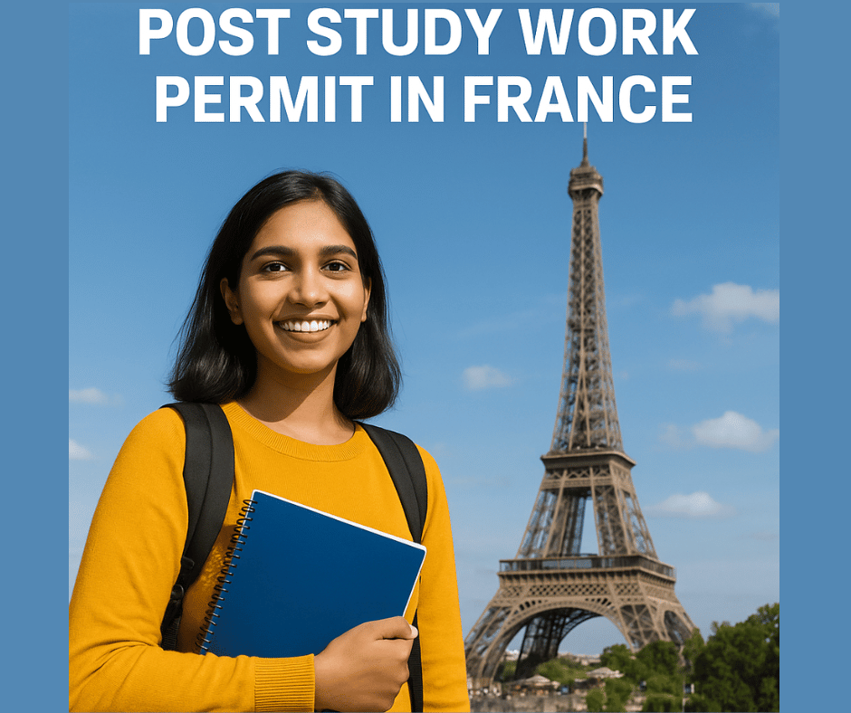 Post study visa for Indian student in France