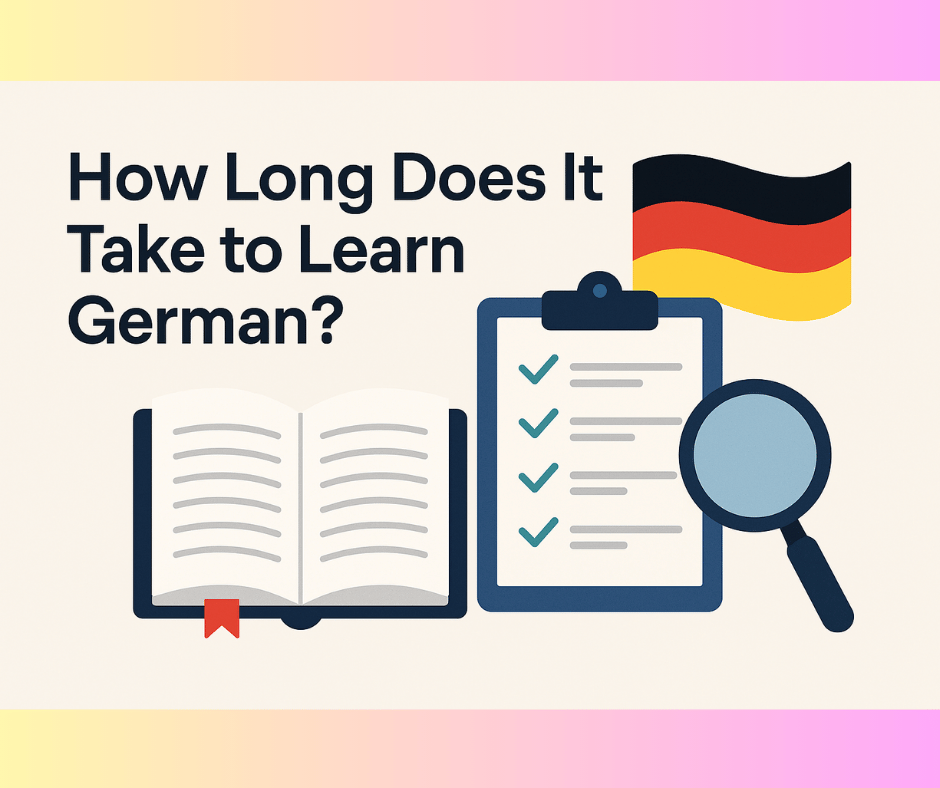How Long Does it take to Learn German